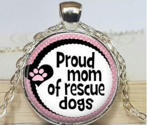Proud mom of rescue dogs ketting